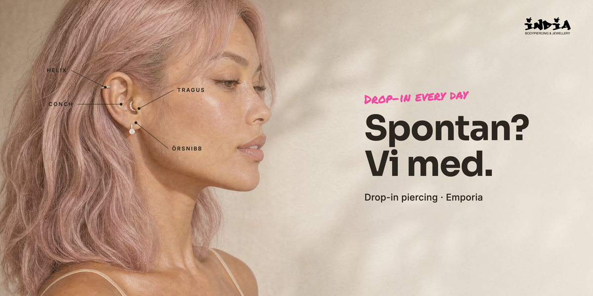 Drop-in every day. Spontan? Vi med. Drop-in piercing på Emporia.